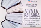 Taller de Expresión Oral "VIVA LA PALABRA" en Kiran Espacio Cultural.